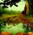 book cover: "crossing stones"
