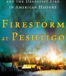 cover of "Firestorm at Peshtigo"