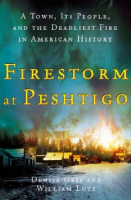cover of "Firestorm at Peshtigo"