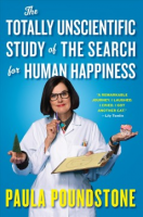 cover of "The totally unscientific study of the search for human happiness"