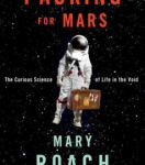cover of "Packing for Mars"