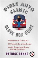 cover of "Girls Auto Clinic Glove Box Guide"