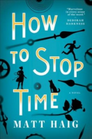 cover of "How to Stop Time"