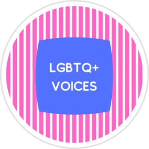 LGBTQ+ Voices