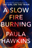 link to Read-Alikes for A Slow Fire Burning booklist