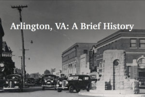 link to Arlington VA: A Brief History storymap