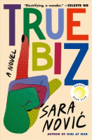 link to "Read-Alikes for True Biz" booklist