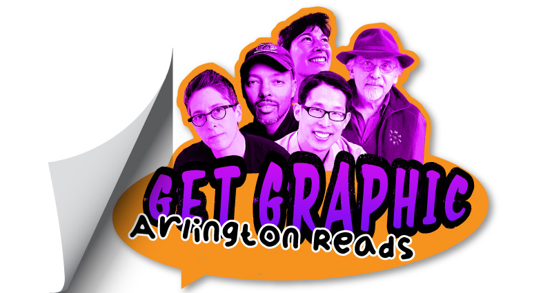 Purple-range graphic collage of five authors with the title "Get Graphic and Arlington Reads."
