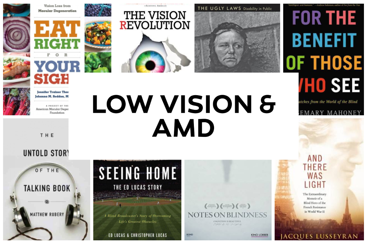 Link to Low Vision and Advanced Macular Degeneration book list.