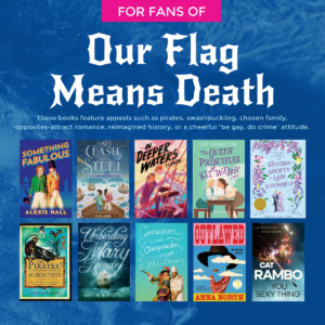 Link to book list For Fans of "Our Flag Means Death."