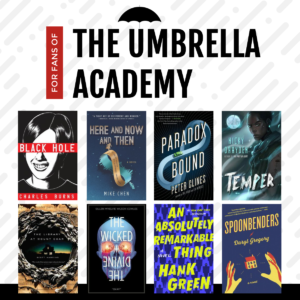 For Fan of "The Umbrella Academy" TV show.