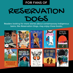 Book list For Fans of "Reservation Dogs" TV show.