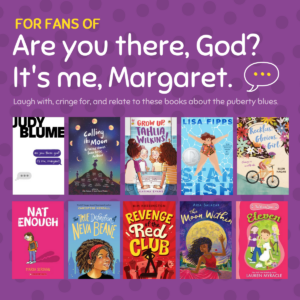 link to "For FAns of Are You There God? It's Me, Margaret" booklist