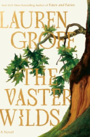link to "Read-Alikes for The Vaster Wilds" booklist