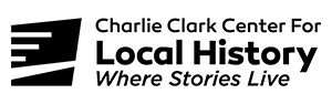 Charlie Clark Center Local History: Where Stories Live