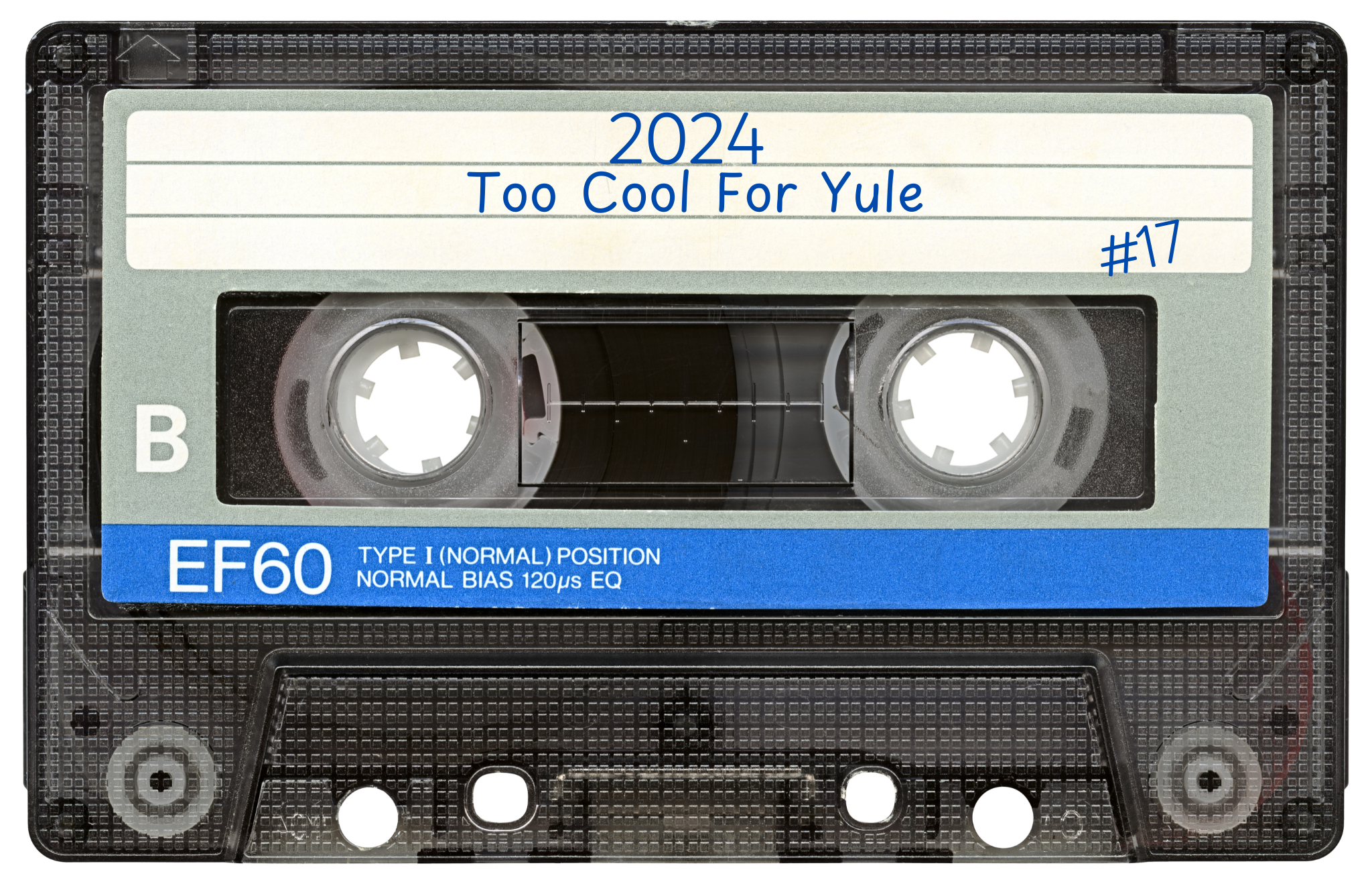 a cassette tape that says too cool for yule 2024