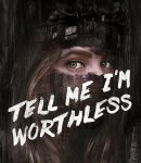 catalog link to "Tell Me I'm Worthless"