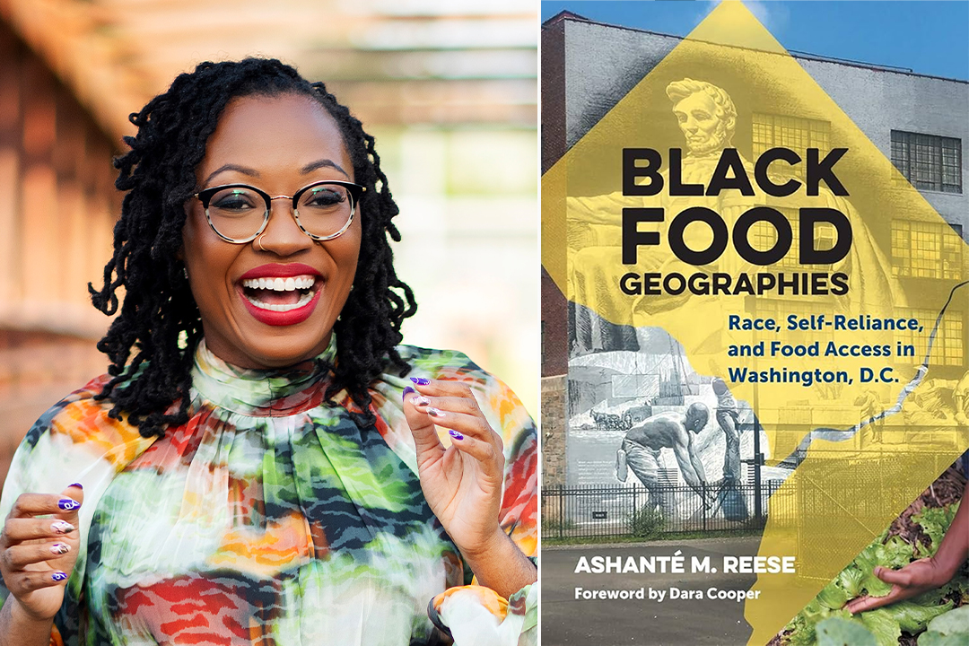 Smiling portrait of Ashanté M. Reese alongside the cover of her book Black Food Geographies.