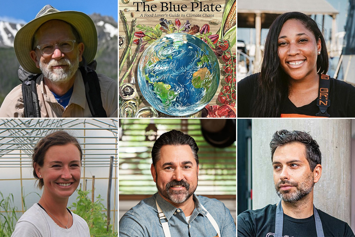 Collage of the cover of The Blue Plate: A Food Lover's Guide to Climate Chaos, plus photos of panelists including Mark Easter, Imani Black, Samantha Kuhn, David Guas and Rob Rubba.