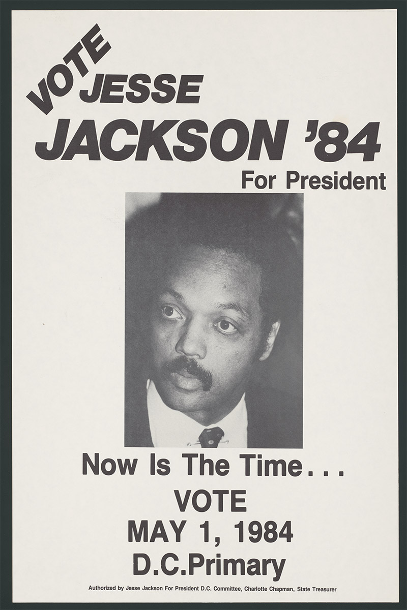 Poster with headline “Vote Jesse Jackson '84 for president.”, 1984, Library of Congress, Prints and Photographs Division, LC-DIG-ppmsca-42733