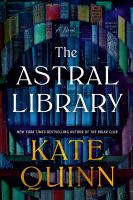 Read Alikes for The Astral Library booklist.