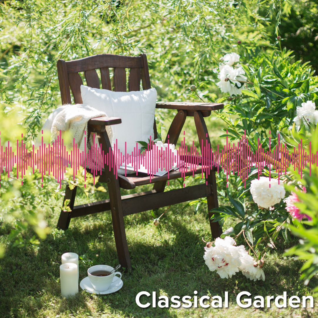 classical garden playlist